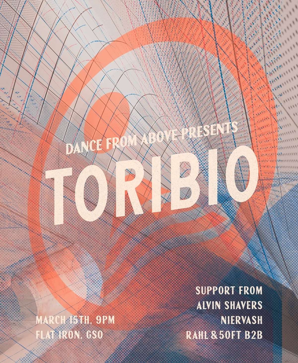 Dance From Above Presents: Toribio w/ Alvin Shavers, Niervash, RAHL & 50FT BTB