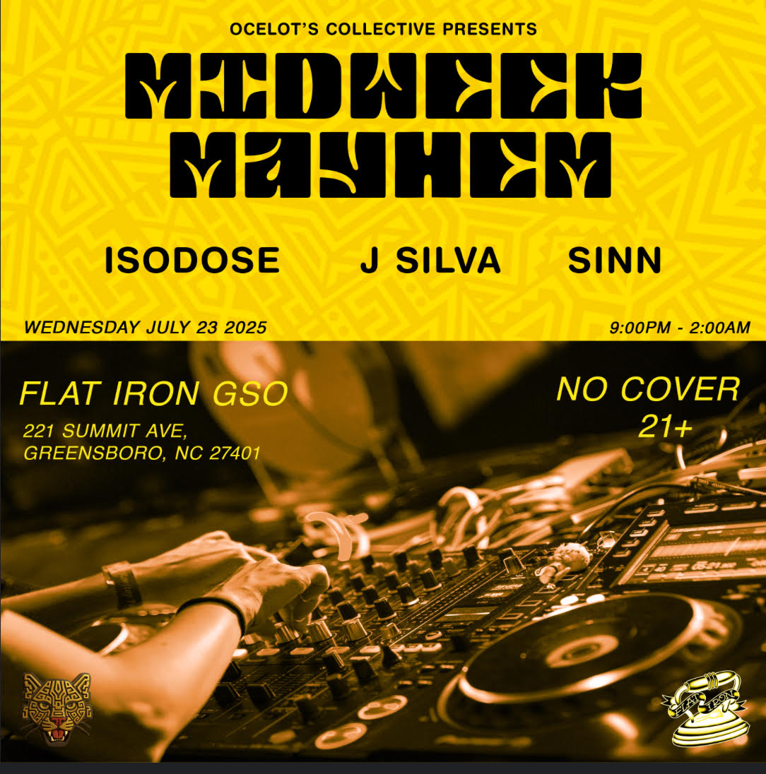 Ocelet’s Collective Presents: MIDWEEK MAYHEM w/ Isodose, J Silva, + Sinn