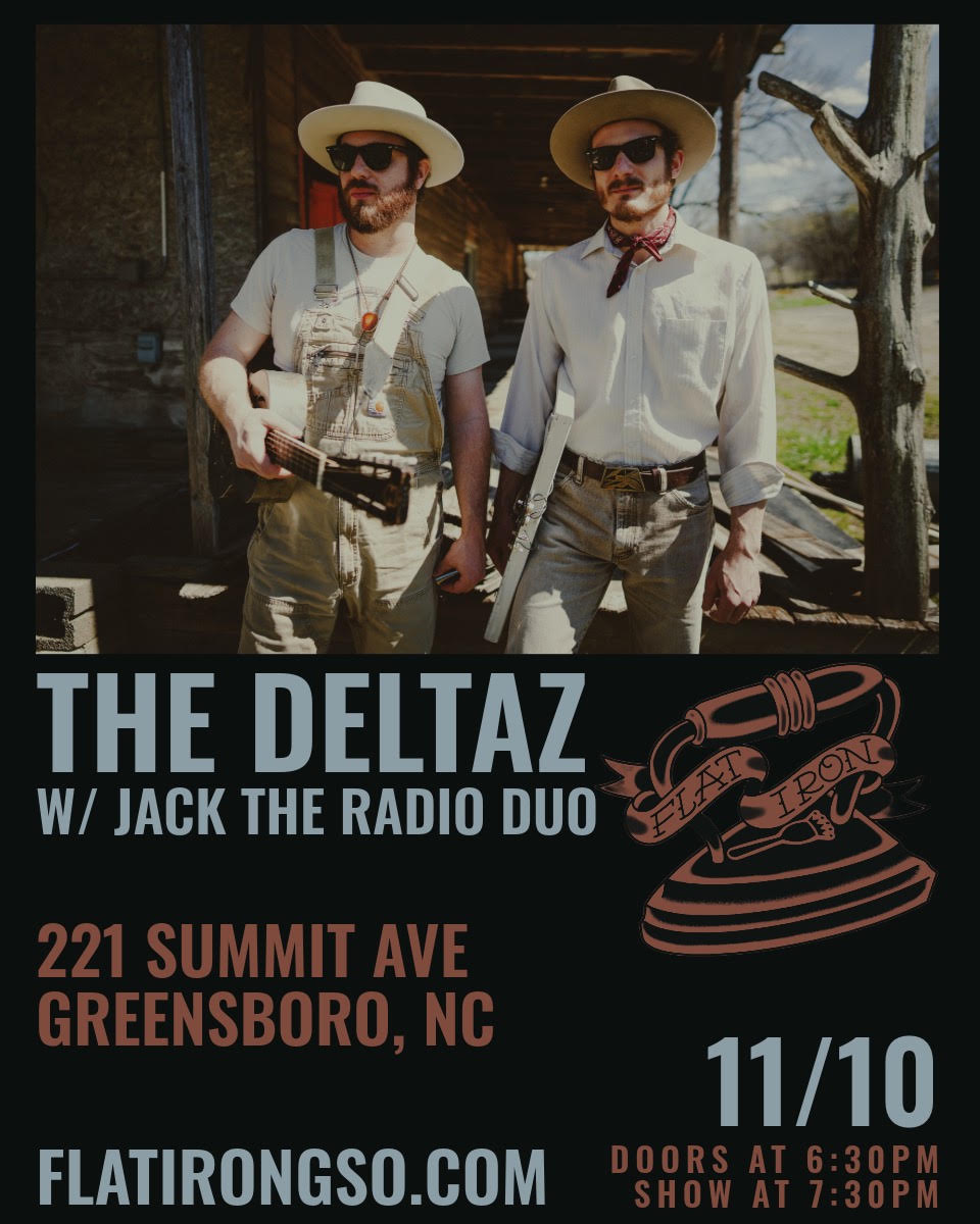 The Deltaz w/ Jack the Radio Duo