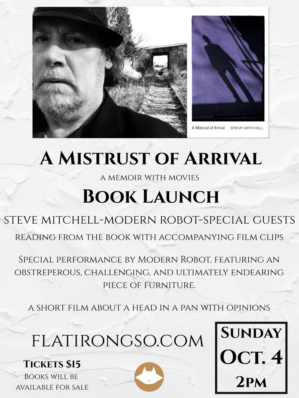 A Mistrust Of Arrival Book Launch ft Steve Mitchell – Modern Robot and special guests