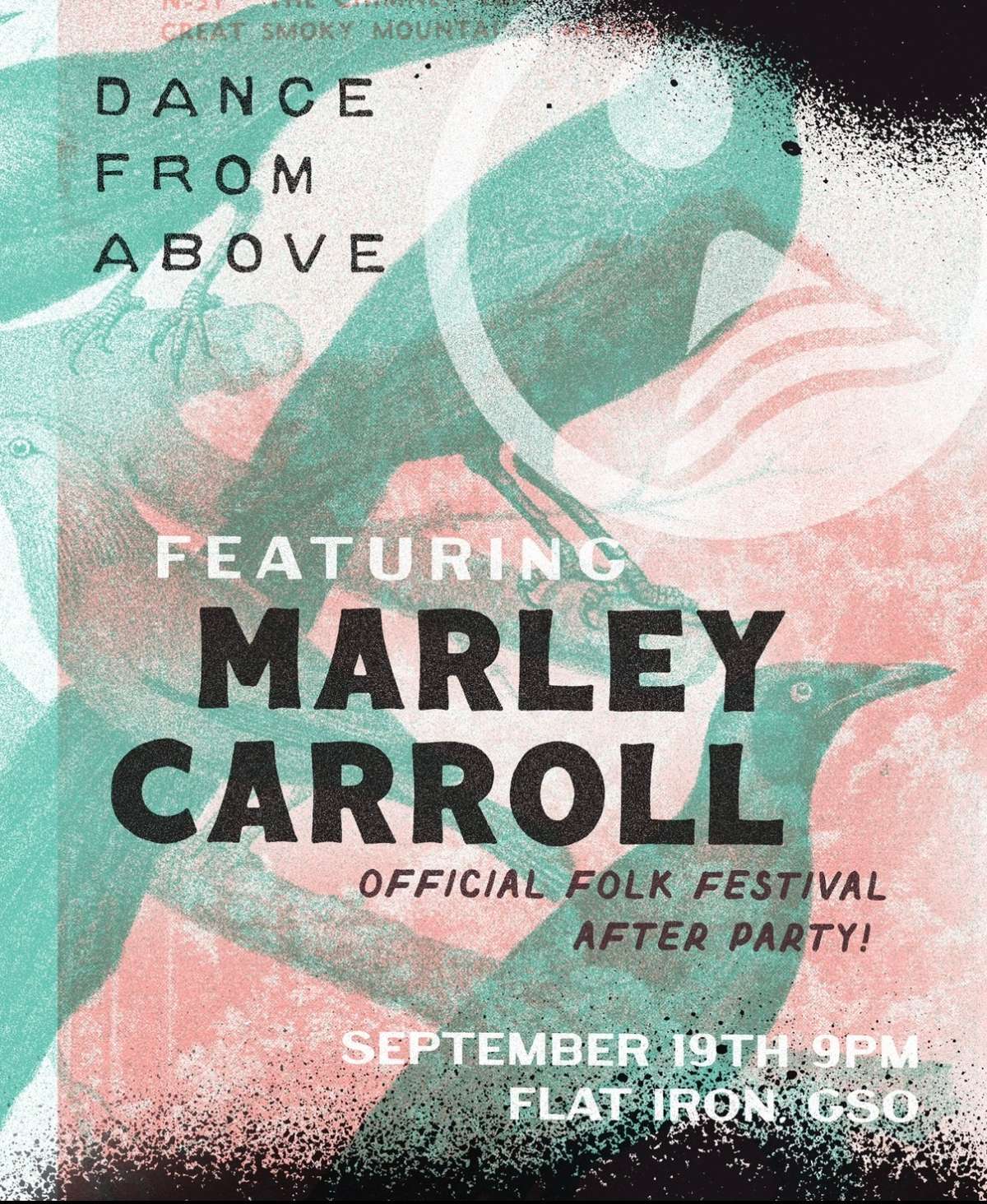 Official NCFF after party w/ Dance From Above featuring Marley Carroll