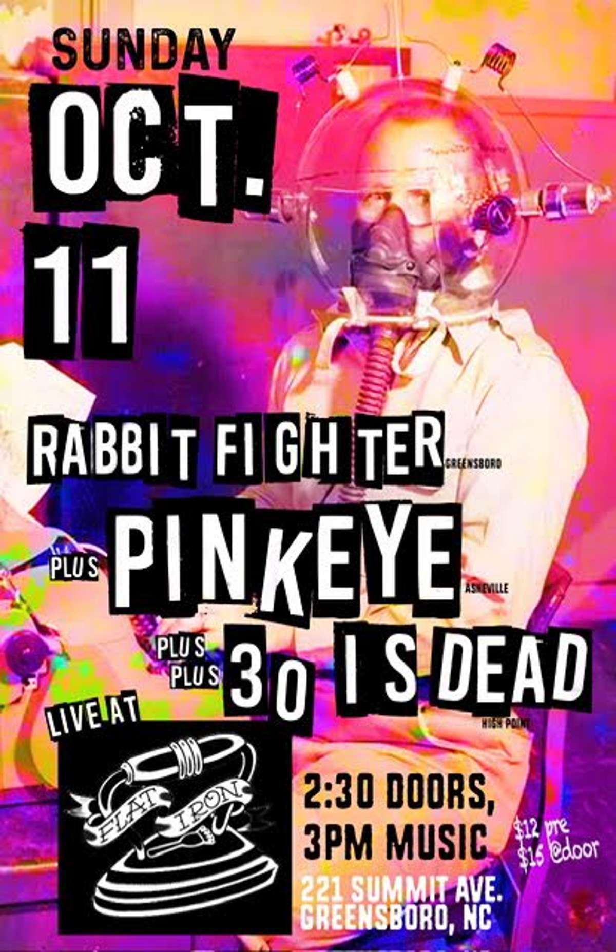 Rabbit Fighter, Pinkeye, and 30 Is Dead