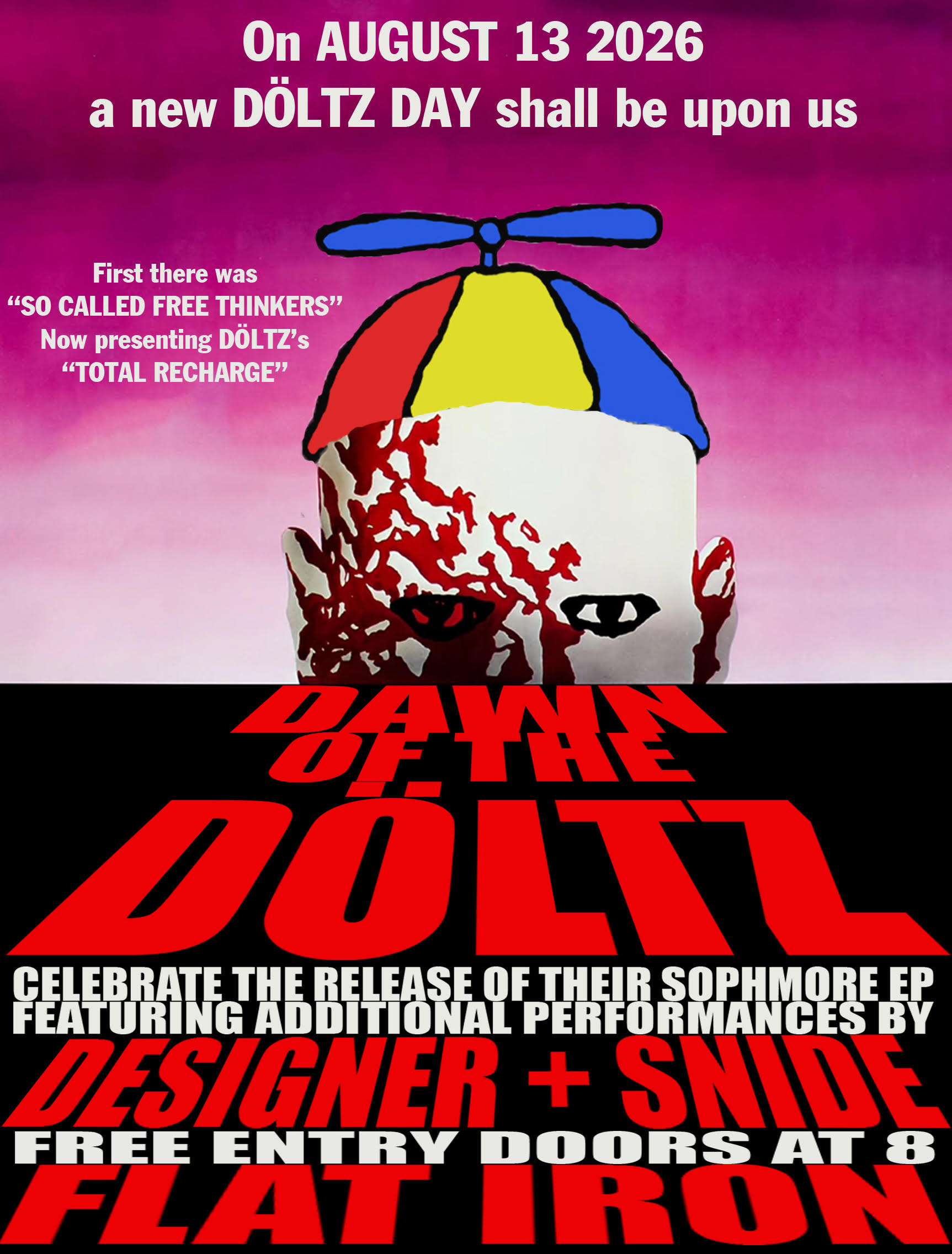 Dawn of the Döltz w/ Designer + Snide