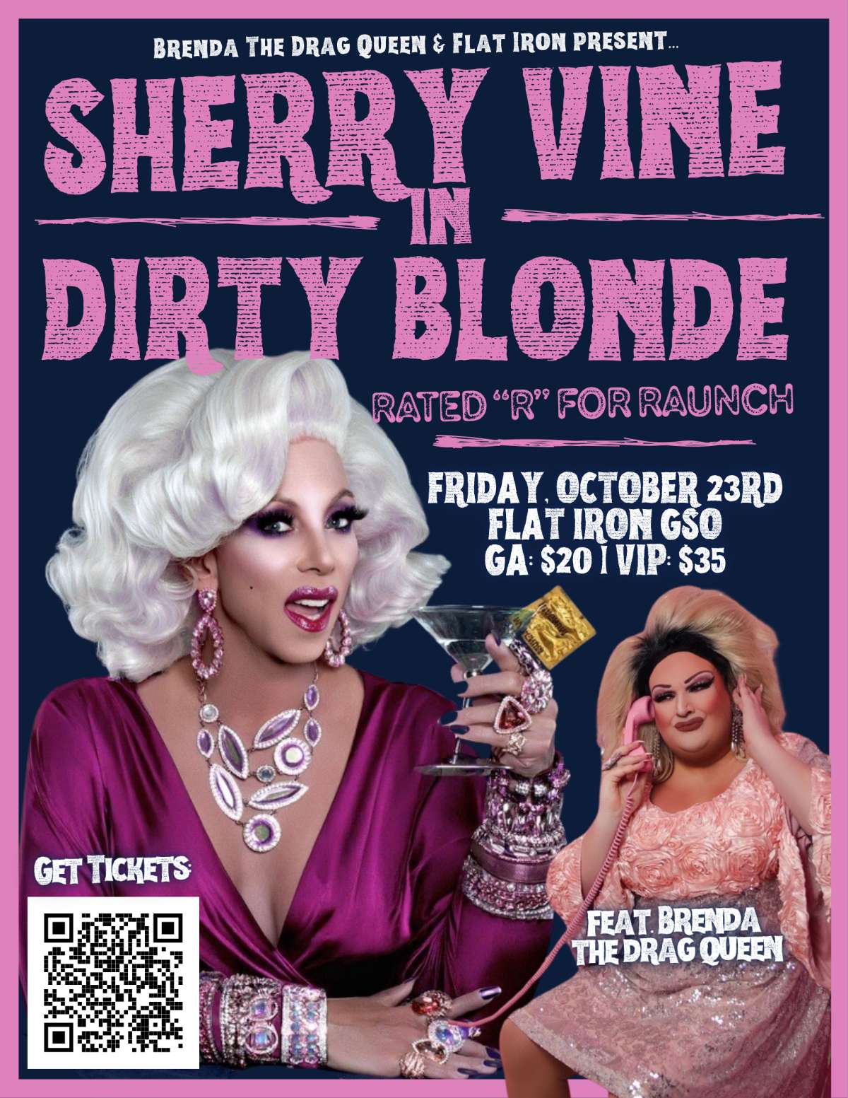 Sherry Vine “Dirty Blonde” w/ Brenda The Drag Queen