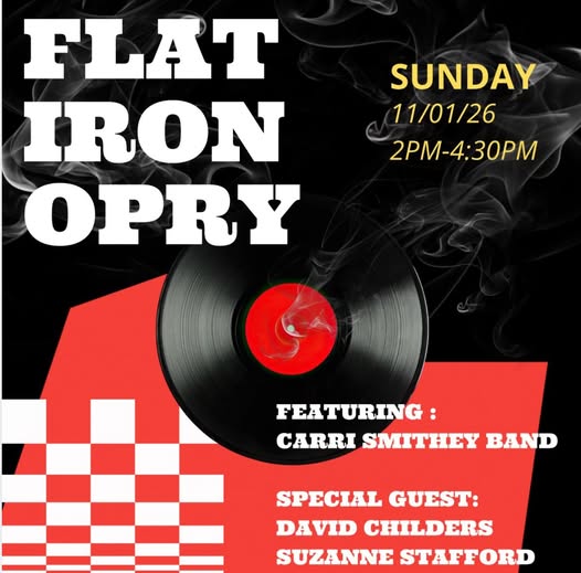 Flat Iron Opry w/ Carri Smithey Band ft. David Childers + Suzanne Stafford